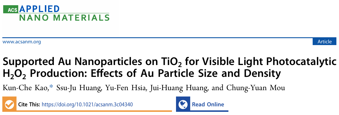 Link to Supported Au Nanoparticles on TiO2 for Visible Light Photocatalytic H2O2 Production: Effects of Au Particle Size and Density